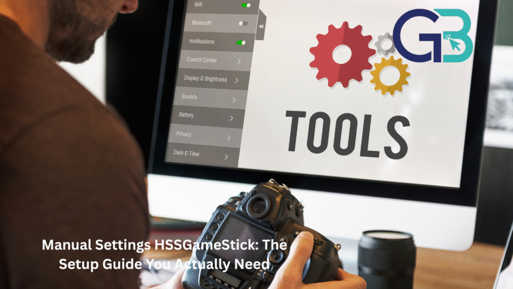 Manual Settings HSSGameStick: The Setup Guide You Actually Need manual settings hssgamestick